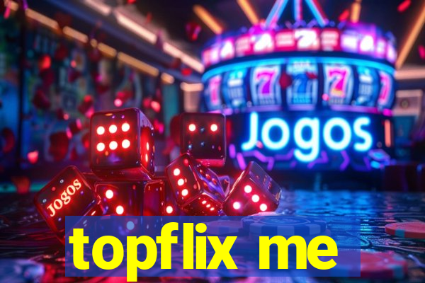 topflix me